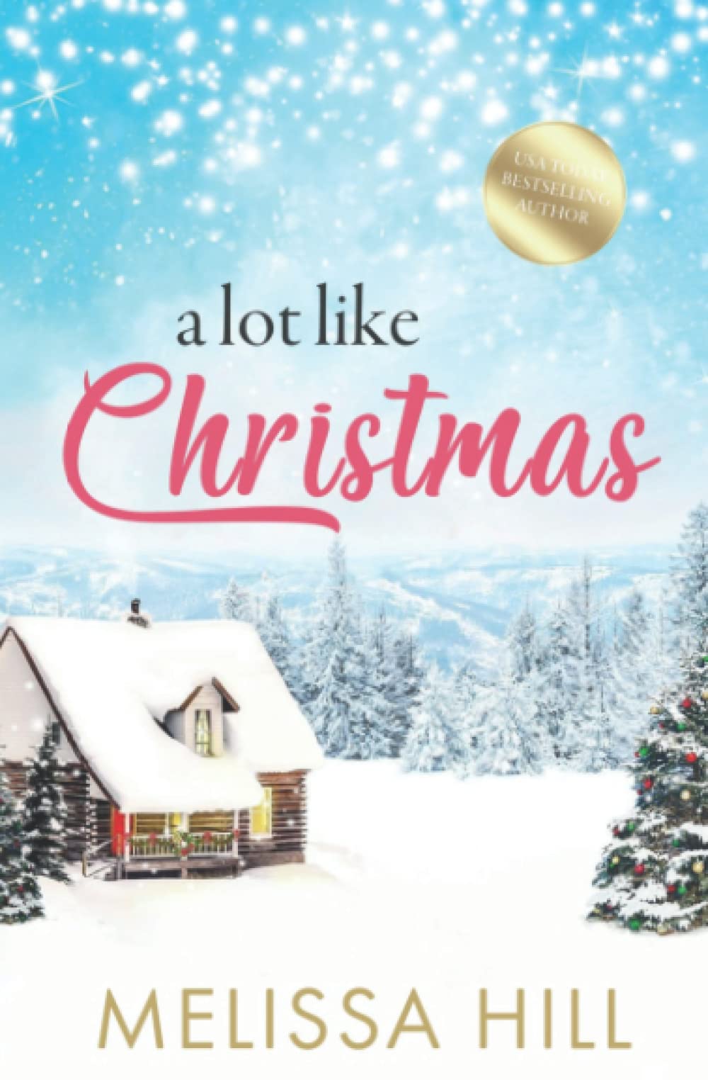 A Lot like Christmas: Festive Holiday Reading Collection (Paperback)
