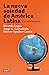 La nueva soledad de América Latina by Ricardo Lagos