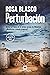 Perturbación (Trilogía de Menorca, #2)