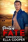 Prints of Fate, Part Six (Patched Hearts, #6)