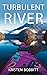 Turbulent River