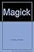 Magick: Band 1