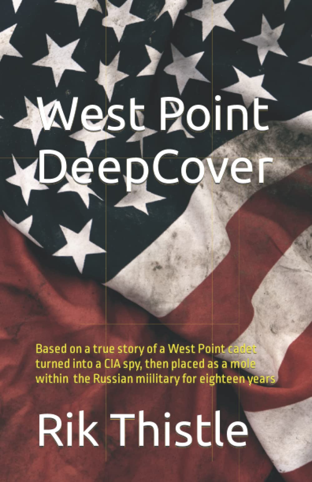 West Point Deep Cover (Paperback)