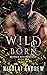 Wild Born (Wolven Brotherho...