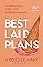 Best Laid Plans: On finding magic in life's most challenging moments