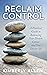 Reclaim Control by Kimberly Allen