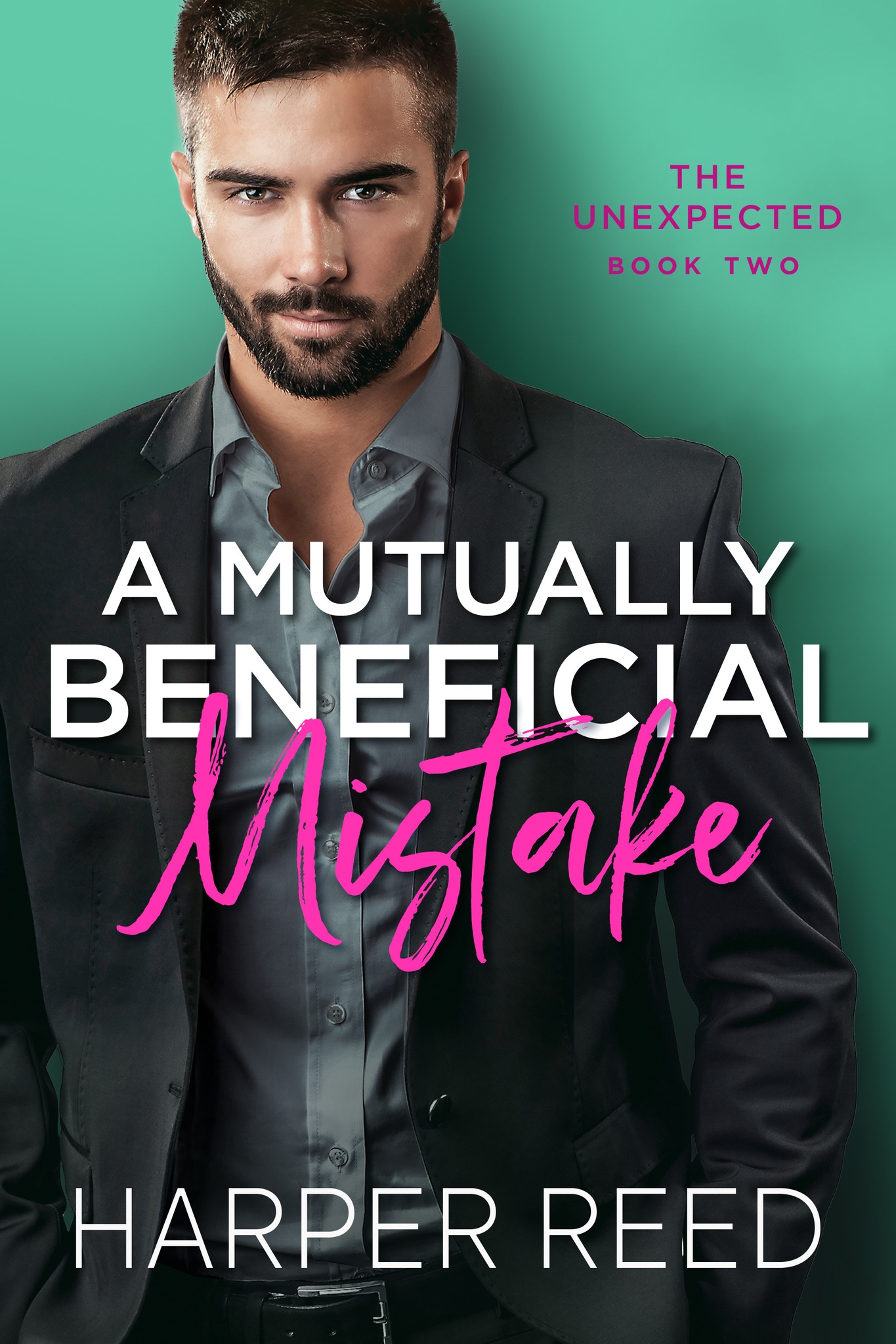 A Mutually Beneficial Mistake (The Unexpected, #2)