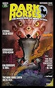 Dark Horses: The Magazine of Weird Fiction No. 9: October 2022