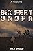 Six Feet Under
