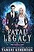 Fatal Legacy (Fatal Fae)