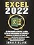 Excel 2022 by Sidney Blake