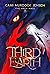 Third Earth: A YA Fantasy A...