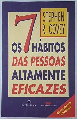 7 Hábitos das Pessoas Altamente Eficazes, Os (Paperback)