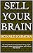 Sell your brain  by Ronald Nzimora