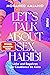 Let’s Talk About Sex, Habibi: Liebe und Begehren von Casablanca bis Kairo