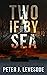Two if By Sea by Peter J. Levesque