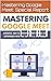 Mastering Google Meet: Mast...
