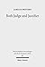 Both Judge and Justifier: Biblical Legal Language and the Act of Justifying in Paul (Wissenschaftliche Untersuchungen Zum Neuen Testament 2.Reihe)