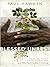Blessed Unrest: How the Largest Social Movement in History Is Restoring Grace, Justice, and Beauty to the World