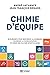 Chimie d'équipe: 30 élément...