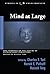 Mind at Large: Institute of Electrical and Electronics Engineers Symposia on the Nature of Extrasensory Perception (Studies in Consciousness)