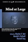 Mind at Large: Institute of Electrical and Electronics Engineers Symposia on the Nature of Extrasensory Perception (Studies in Consciousness)