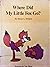 Where Did My Little Fox Go?...
