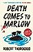 Death Comes to Marlow (Marlow Murder Club #2)