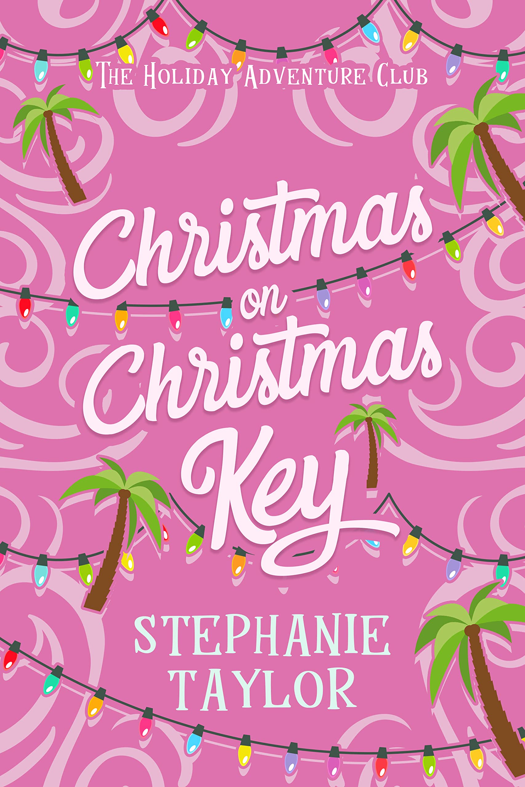 Christmas on Christmas Key (The Holiday Adventure Club #9)