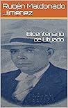 Bicentenario de Utuado by Rubén Maldonado Jiménez
