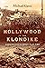 Hollywood in the Klondike: ...