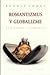 Romantizmus v globalizme by Rudolf Chmel