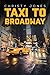 Taxi to Broadway