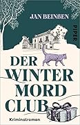 Der Wintermordclub: Kriminalroman