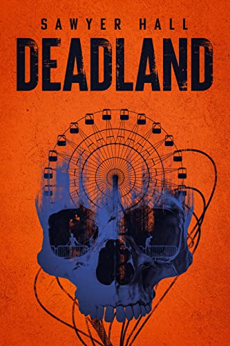 Deadland (Kindle Edition)