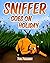 Sniffer goes on Holiday (Sn...