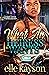 What An Heiress Wants: A Standalone Novel