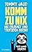 Komm zu nix – Nix erledigt und trotzdem fertig: Gute-Laune-Storys