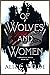 Of Wolves and Women (A King...