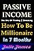 How To Be Millionaire In 7 ...
