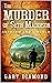 The Murder Of Seth Madison:...