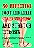 50 Effective Foot And Ankle Strengthening And Stretch Exercises by Ralph Mcdaniel