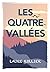 Les quatre vallées by Laure Rollier
