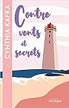 Contre vents et secrets Contre vents et secrets