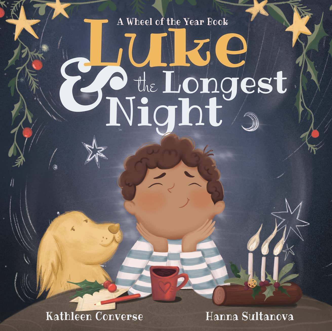 Luke & the Longest Night: A Wheel of the Year Book (Wheel of the Year Books 2)
