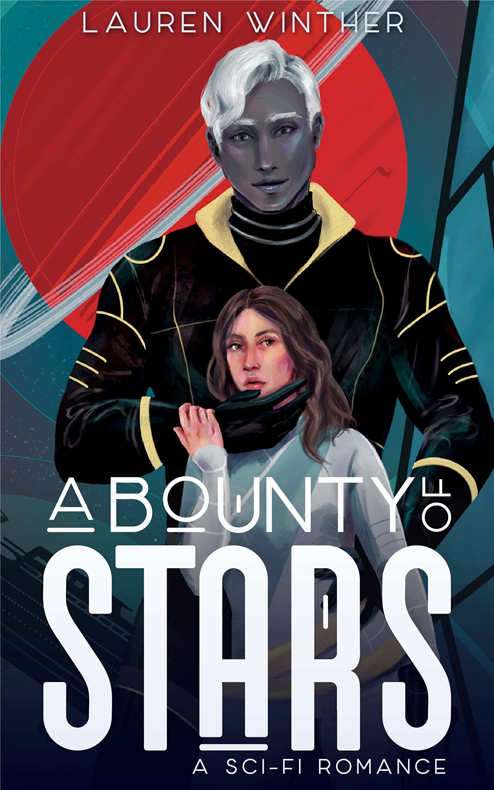 A Bounty of Stars: A Sci-fi Romance (Constellation Contracts Book 1)
