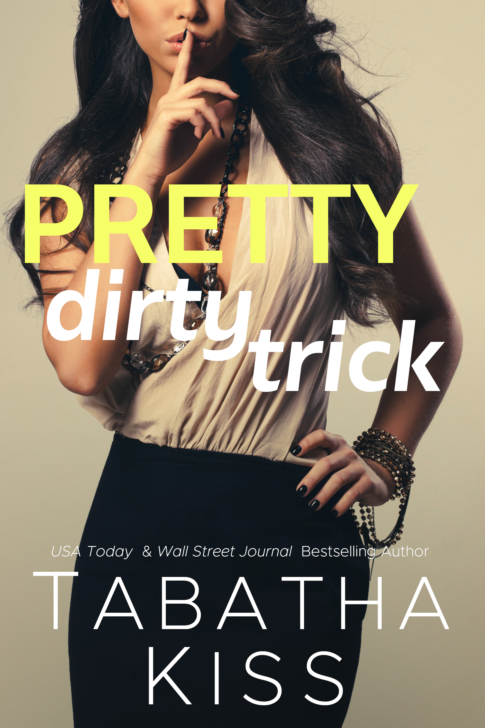 Pretty Dirty Trick (Chicago Nights, #2)