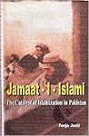 Jamaat-I-Islami: The Catalyst of Islamization in Pakistan