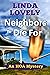 Neighbors To Die For (HOA M...