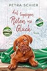 Auf tapsigen Pfoten ins Glück (Weihnachtshund 7) by Petra Schier